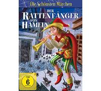 Der Rattenfänger von Hameln: Die schönsten Märchen