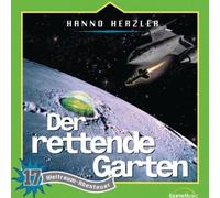 Der rettende Garten - Folge 17 (Weltraum-Abenteuer)