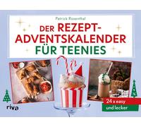 Der Rezept-Adventskalender fur Teenies: 24 x ea, Rosenthal, Rosenthal,.