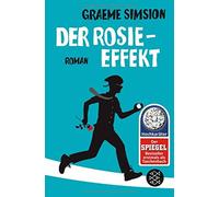 Der Rosie-Effekt: Noch verruckter nach ihr. Roman by Simsion, Hahn PB.