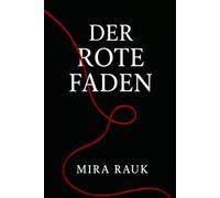DER ROTE FADEN