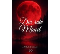 Der rote Mond