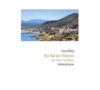 Der Ruf der Diktynna: Die Toten von Chania