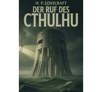 Der Ruf des Cthulhu (übersetzt)