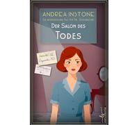 Der Salon des Todes: Winter 1926 (Ein mörderischer Fall für Fräulein Schumacher)