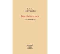 Der Sandmann / The Sandman: Bilingual German-English Edition / zweisprachig Deutsch-Englisch