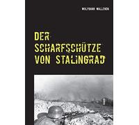 Der Scharfschutze von Stalingrad. Wallenda 9783744894555 Fast Free Shipping<|