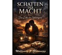 Der Schatten der Macht: Das Erbe des Schweigens