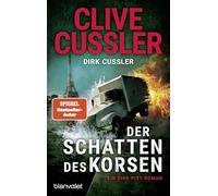 Der Schatten des Korsen: Ein Dirk-Pitt-Roman