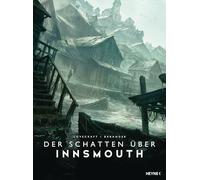 Der Schatten über Innsmouth: Durchgängig farbig illustrierte Ausgabe im Sonderformat