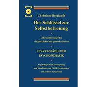 Der Schlussel zur Selbstbefreiung: Enzyklopadie, Beerlandt Hardcover.