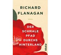 Der schmale Pfad durchs Hinterland