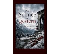 Der Schnee von gestern