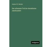 Der schwarze Tod im vierzehnten Jahrhundert