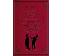 Der seltsame Fall des Dr. Jekyll und Mr. Hyde. Gebunden in Cabra-Leder: Thriller, psychologische Studie und eine der berühmtesten Schauergeschichten der Weltliteratur