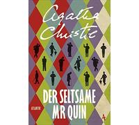 Der seltsame Mr Quin: Kriminalistische ErzAhlungen, Christie 9783455010831.