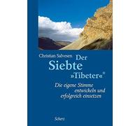 Der Siebte "Tibeter".: Die eigene Stimme entwic, Salvesen.