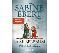 Der Silberbaum. Die siebente Tugend: Roman, Ebert, Ebert, 9783426529164 New.