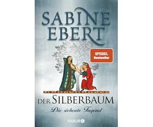 Der Silberbaum. Die siebente Tugend: Roman | Historischer Roman. SPIEGEL-Bestseller