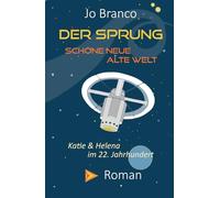 DER SPRUNG - Schöne Neue Alte Welt (Androiden)