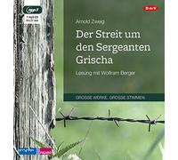 Der Streit um den Sergeanten Grischa