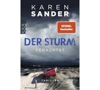 Der Sturm: Verachtet: Thriller