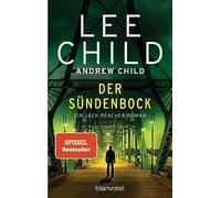 Der Sündenbock: Ein Jack-Reacher-Roman