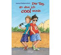 Der Tag, an dem ich cool wurde (Hardback)