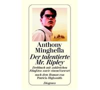 Der talentierte Mr. Ripley. Drehbuch nach dem Roman von Patricia Highsmith.
