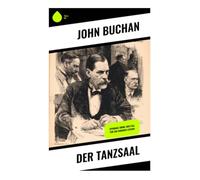 Der Tanzsaal: Spionage-Krimi: Der Fall für Sir Edwards Leithen