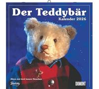 Der Teddybär 2026 - Broschürenkalender - Wandkalender - Format 30 x 30 cm: Bären sind doch bessere Menschen