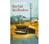 Der Tod des Henkers: Roman