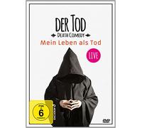 Der Tod - Mein Leben als Tod - LIVE!