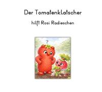 Der Tomatenklatscher: hilft Rosi