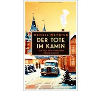Der Tote im Kamin: Ein Fall fur Inspector Frank, Meyrick, Meyrick,.