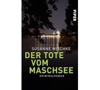 Der Tote vom Maschsee: Kriminalroman