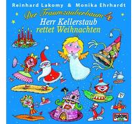 Der Traumzauberbaum 4: Herr Kellerstaub by REINHARD LAKOMY
