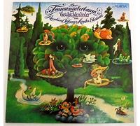 Der Traumzauberbaum - Geschichtenlieder von Reinhard Lakomy und Monika Erhardt