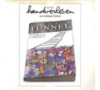 Der Tunnel Oder der Tag Als Mutter Von Mir Ging