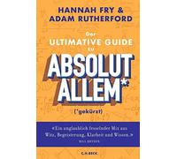 Der ultimative Guide zu absolut Allem (gekurz, Fry, Rutherford, Roberts, R.
