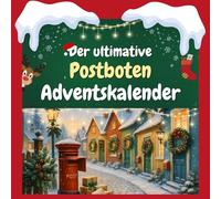 Der ultimative Postboten-Adventskalender: 24 Tage Spaß. Das ideale Geschenk