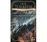 Der Untergang von Numenor und andere Geschichte, Tolkien, Sibley, Lee, Pesch.