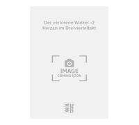 Der Verlorene Walzer -2 Herzen im Dreivierteltakt - Piano Reduction