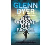 Der Verrat der Fackel: Ein Roman Von Conor Thorn (A Conor Thorn Novel)