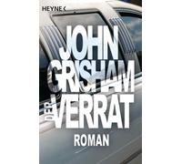 Der Verrat: Roman