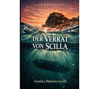 Der Verrat von Scilla: Aspromonte - Band 3