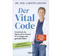 Der Vital-Code: Entschlussle die Signale deines, Lekutat, Lekutat,.