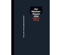 Der Wächter-Report 2026: Überleben im Zeitalter der Täuschung