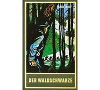 Der Waldschwarze - ...and Other Stories - Vol. 44 of the Collected Works - Karl-May-Verlag