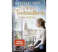 Der Weg der Teehandlerin: Die Spiegel-Bestseller-Serie zum Eintauchen und Wegschmökern